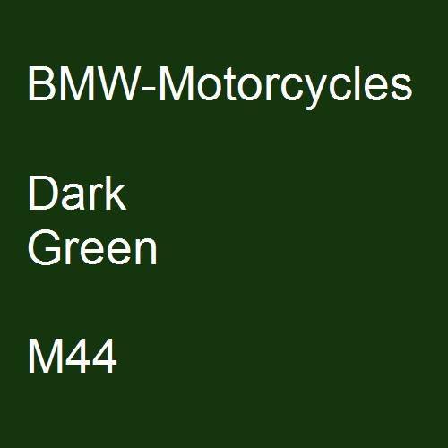 BMW-Motorcycles, Dark Green, M44.